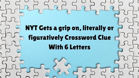 deadly grip crossword clue